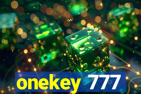 onekey 777